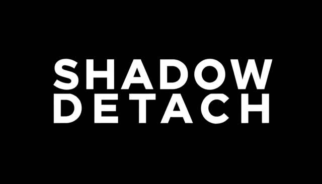 56 SHADOW DETACH: отделение тени